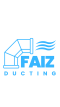 Faiz Ducting